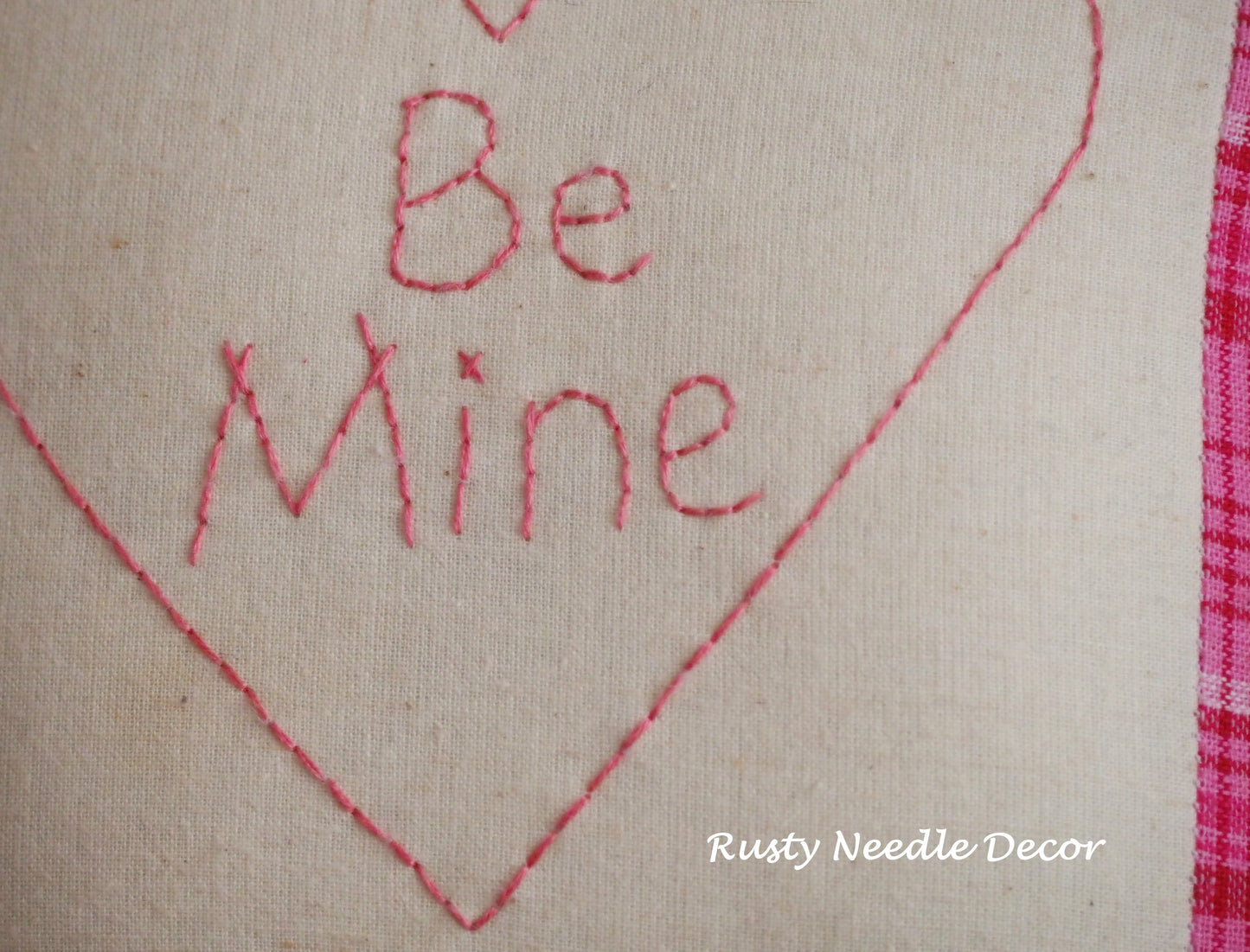 Hand Embroidered Be Mine Pillow