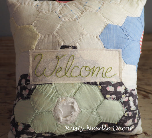 Handmade vintage quilt embroidered Welcome pillow